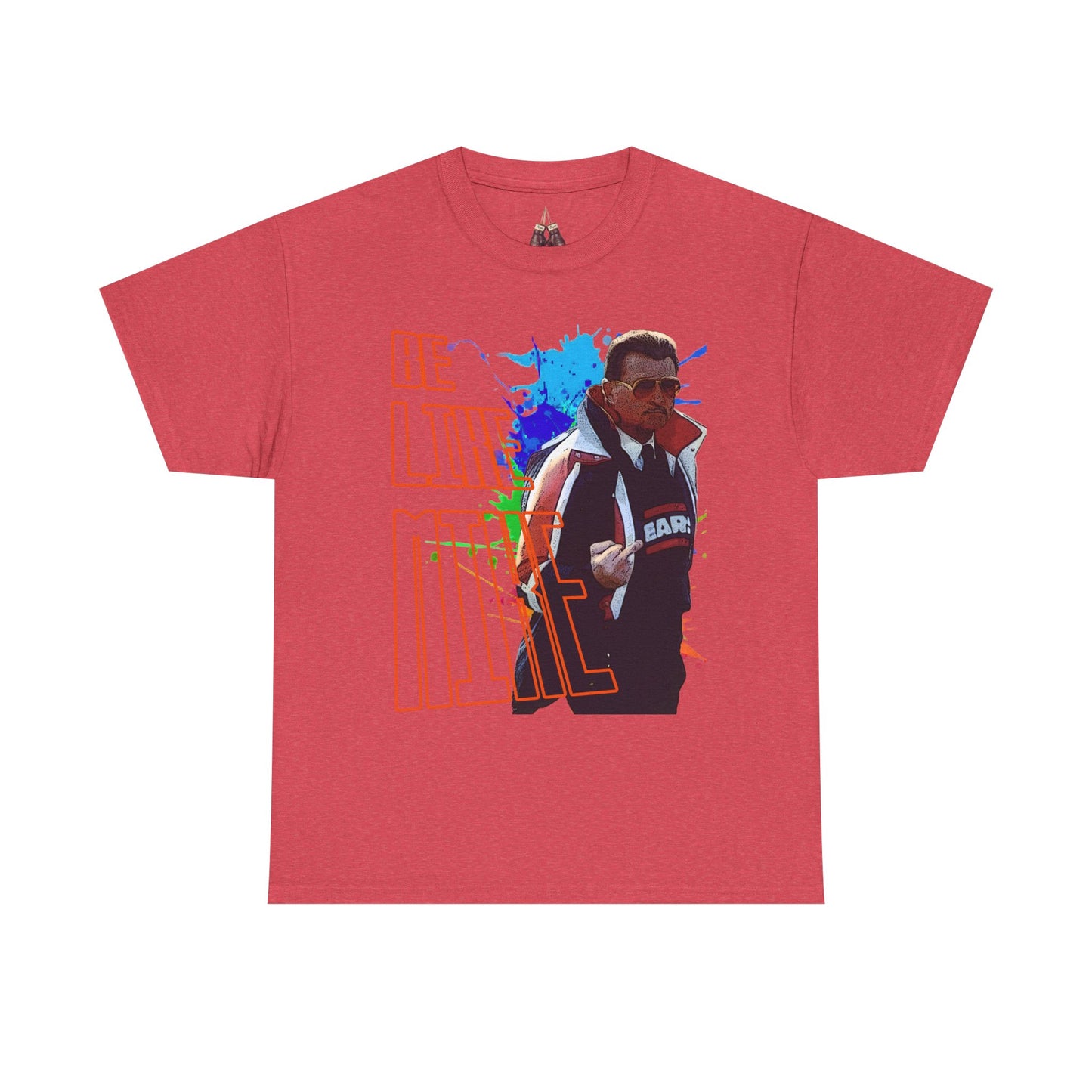 Mike Ditka- Be Like Mike Unisex Heavyweight Cotton Tee - Kings Origin Apparel