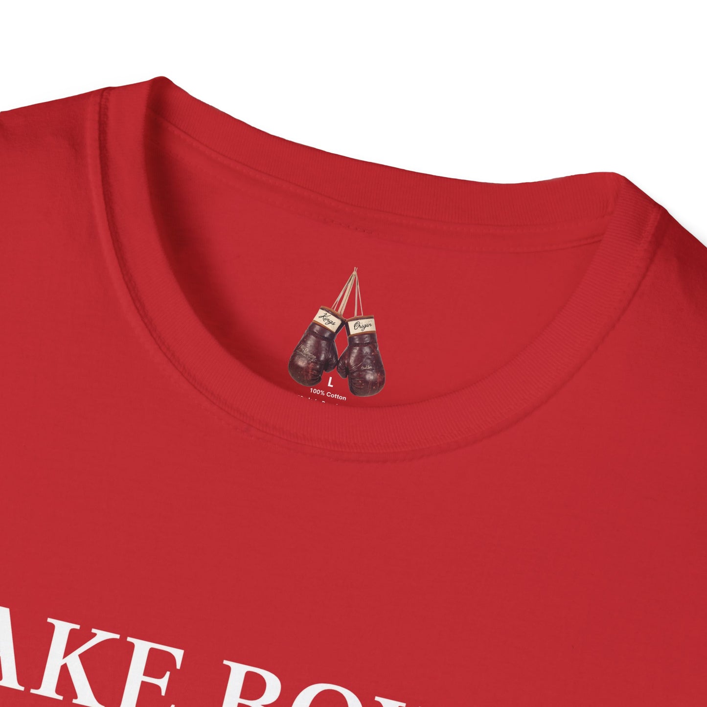 Make Boxing Great Enthusiast T-Shirt | Make Boxing Great Again Tee, Sports Shirt, Gym Top, Gift for Boxers, Boxing Fan Apparel - Kings Origin Apparel