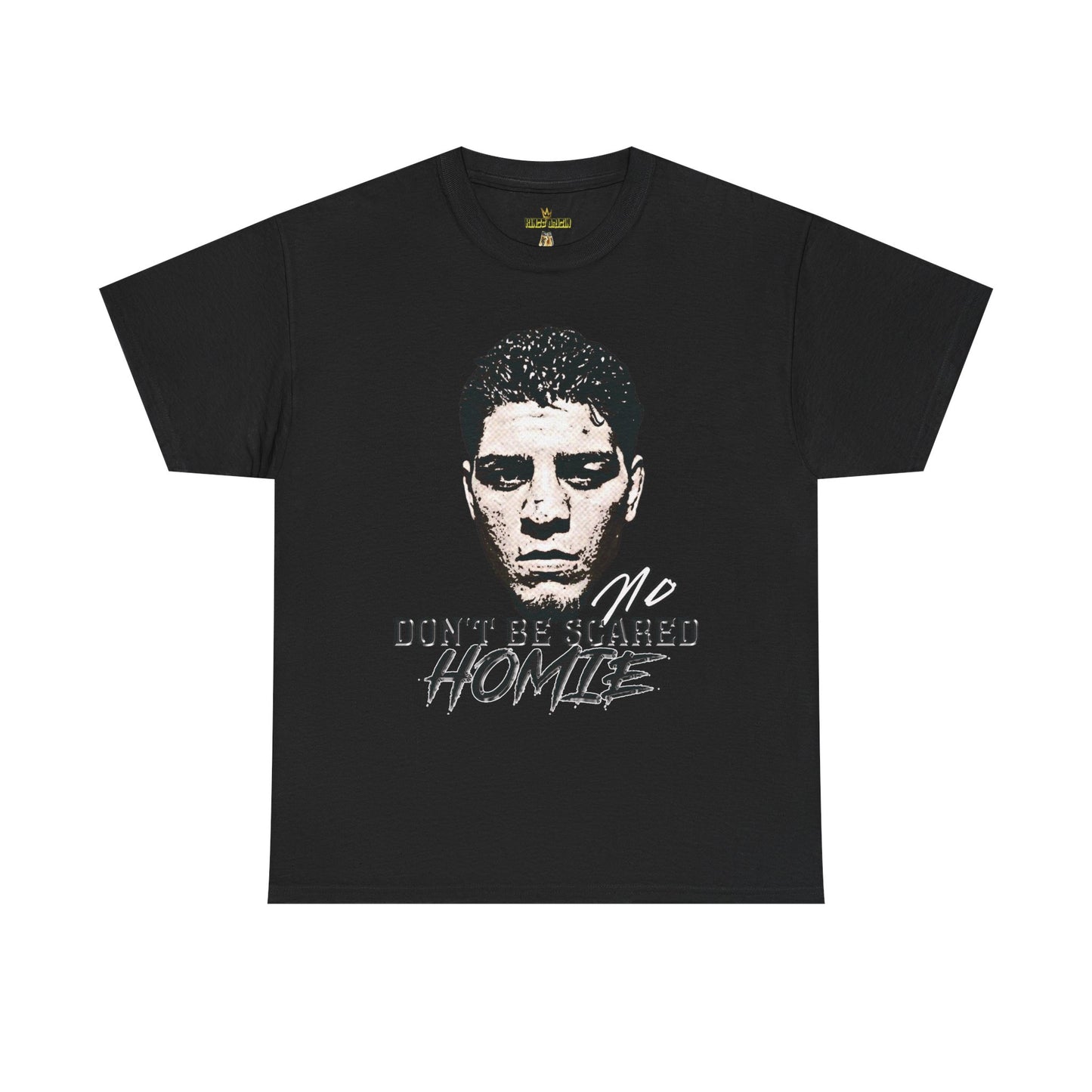 Front view image: Alt text: Front view of the Kings Origin Nick Diaz “Don’t Be Scared Homie” heavyweight black t-shirt.
Detail image: Alt text: Close-up of the big-face graphic on the Kings Origin Nick Diaz t-shirt.
Model image: Alt text: Male model wearing the Kings Origin Nick Diaz t-shirt.
