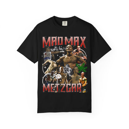 Mad Max Metzgar Bootleg MMA Tee