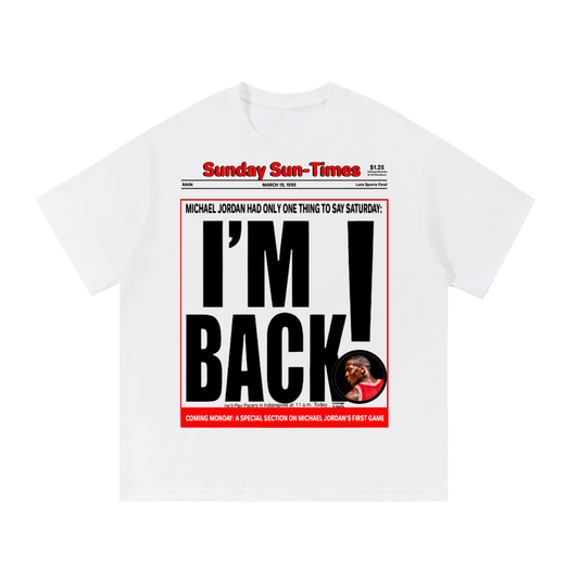 Michael Jordan I'm Back Heavyweight