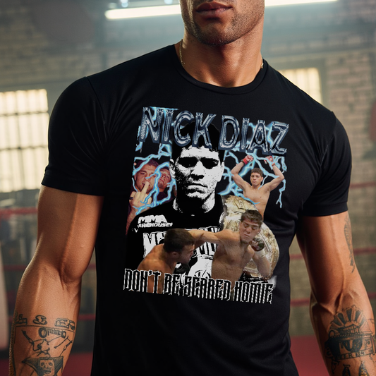 Nick Diaz Bootleg Unisex Heavy Cotton Tee - Don't Be Scared Home, Graphic Tee for MMA Fans