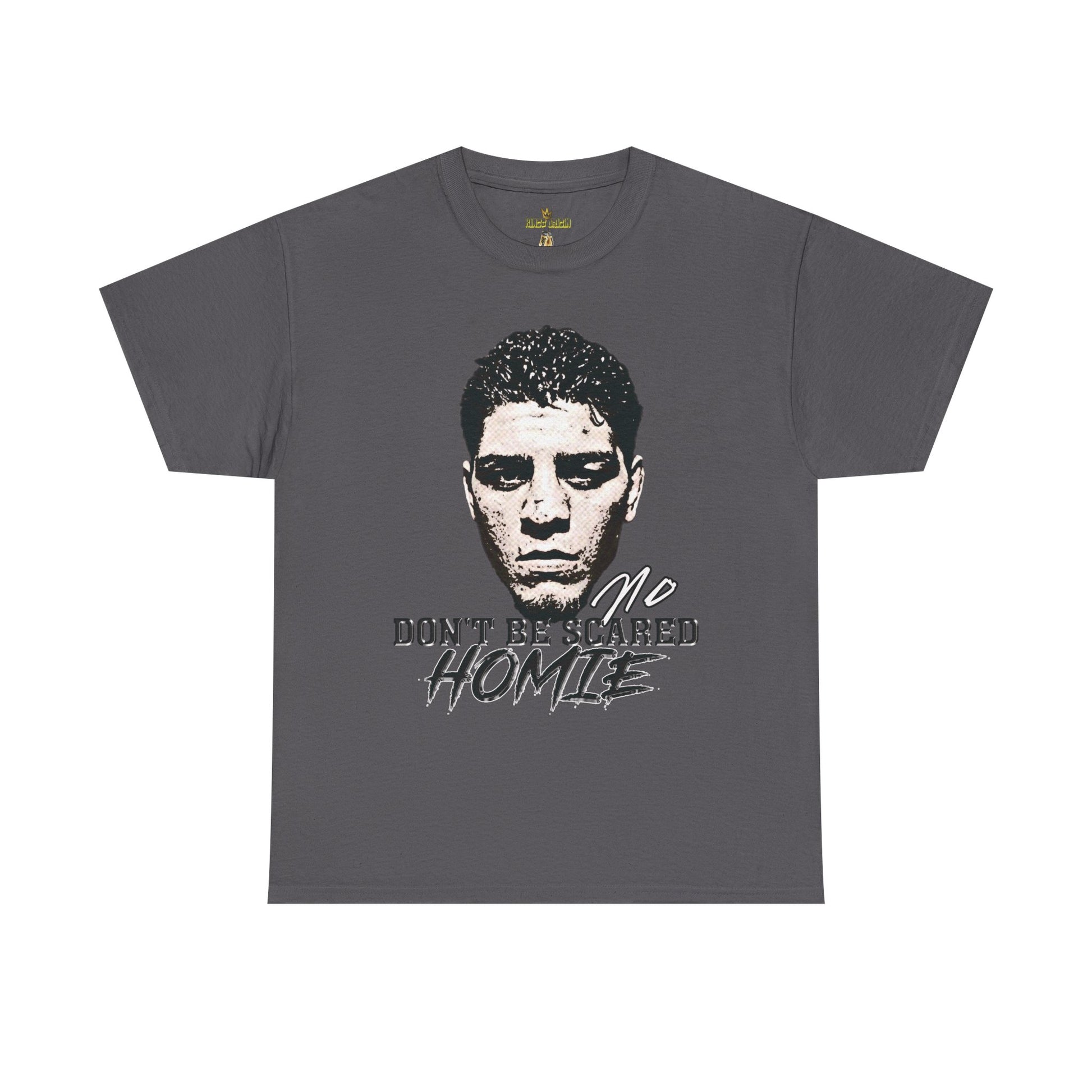 Front view image: Alt text: Front view of the Kings Origin Nick Diaz “Don’t Be Scared Homie” heavyweight black t-shirt.

Detail image: Alt text: Close-up of the big-face graphic on the Kings Origin Nick Diaz t-shirt.

Model image: Alt text: Male model wearing the Kings Origin Nick Diaz t-shirt.